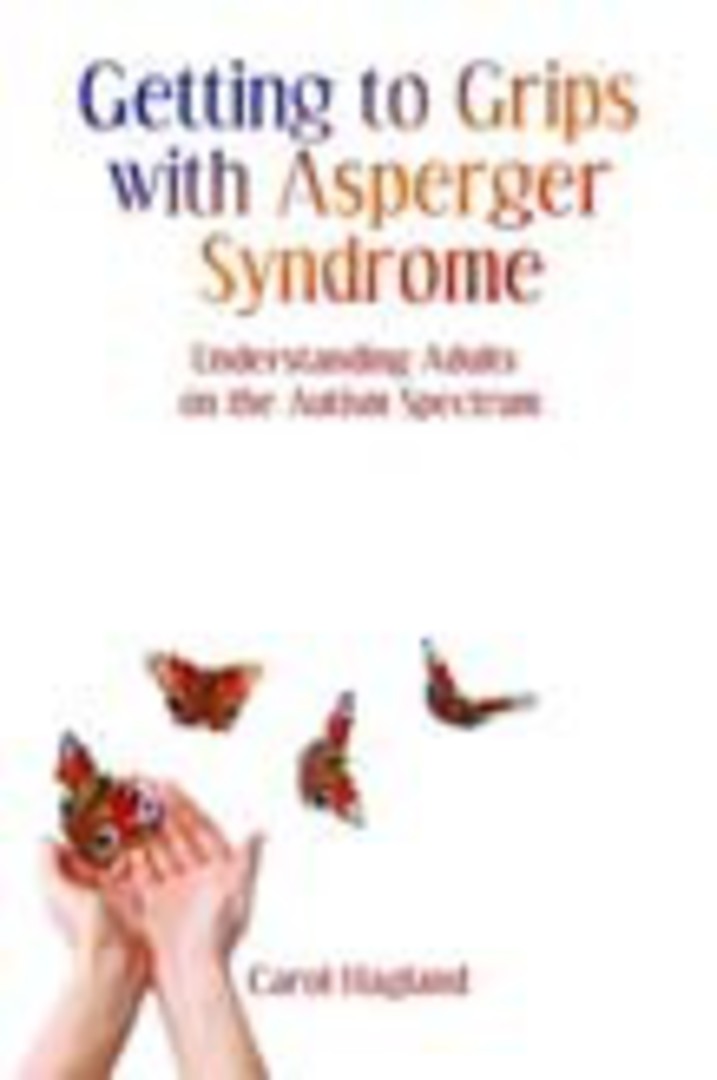 Getting to Grips with Asperger Syndrome: Understanding Adults on the Autism Spectrum image 0
